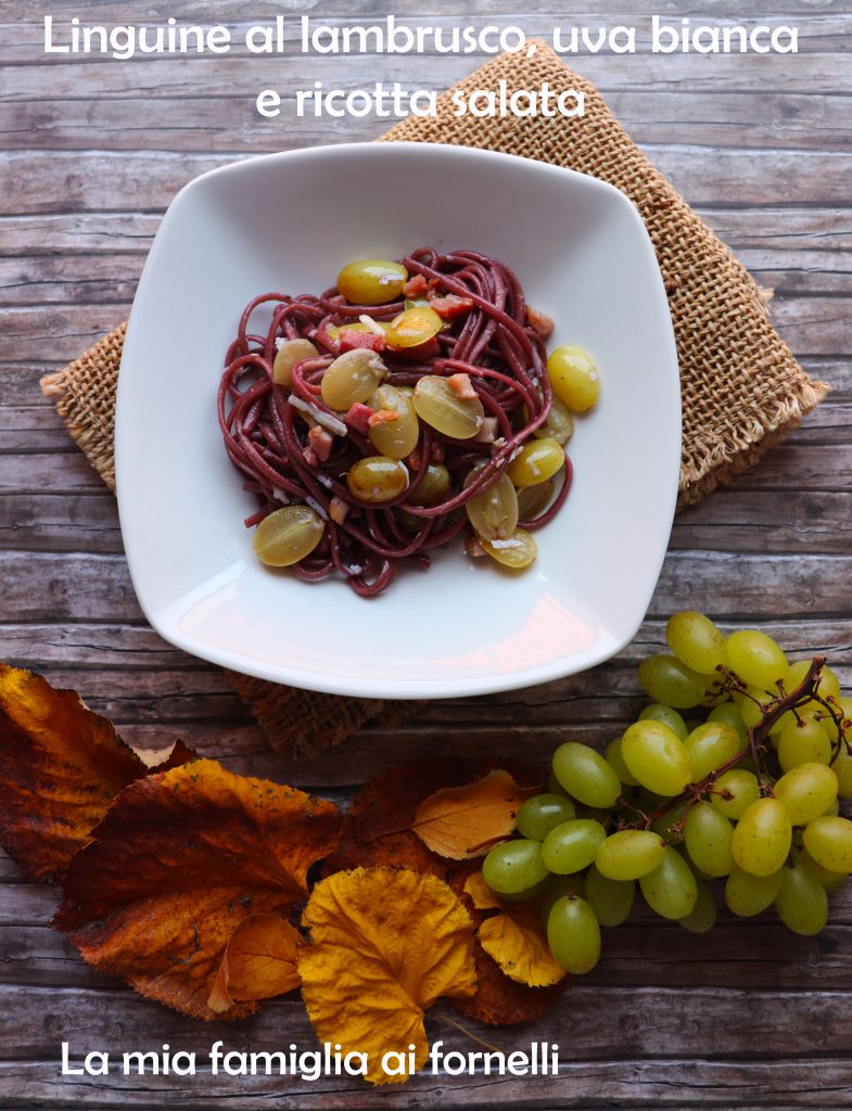 Linguine al lambrusco, uva bianca e ricotta salata - La mia famiglia ai ...