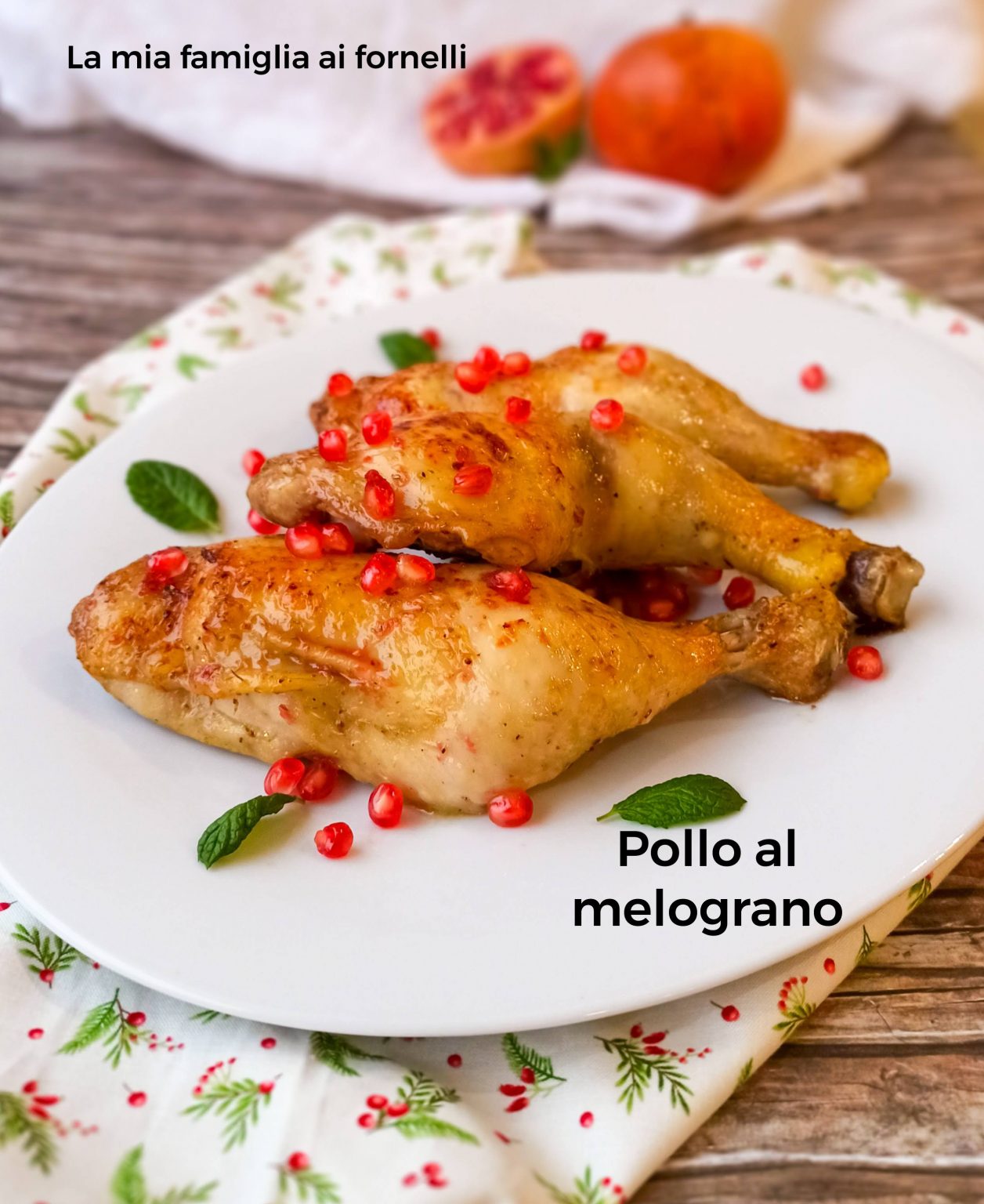 Pollo al melograno - La mia famiglia ai fornelli